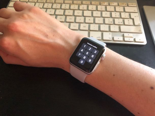 Come sbloccare Apple Watch | Salvatore Aranzulla