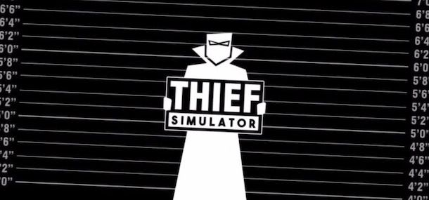 Thief Simulator