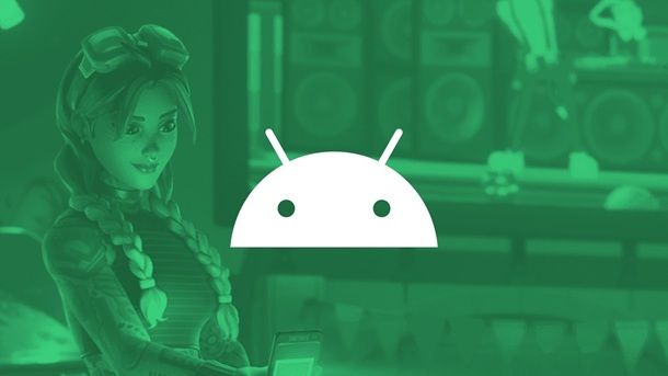 Requisiti minimi Fortnite Android