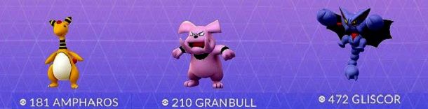 Ampharos Granbull Gliscor Pokemon GO