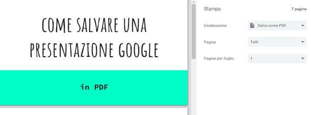 salvare presentazione google inPDF da stampa