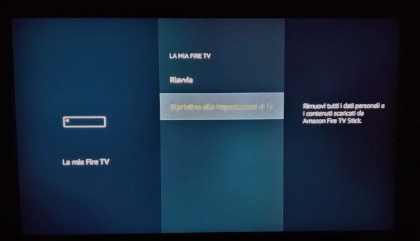 reset impostazioni di fabbrica fire tv stick