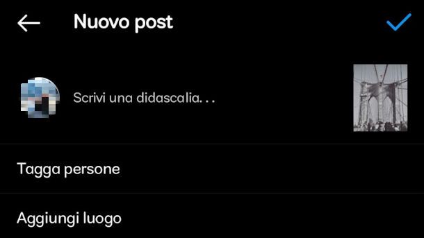 Come scrivere post su Instagram da app