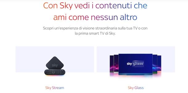 Sky Stream e Sky Glass
