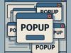 Popup: cosa sono e come bloccarli