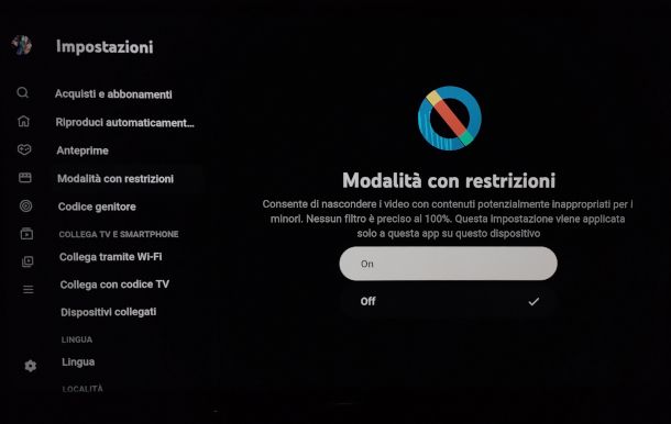 schermata modalit&agrave; con restrizioni app YouTube per Smart TV