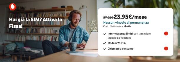 Offerta Vodafone fisso e mobile