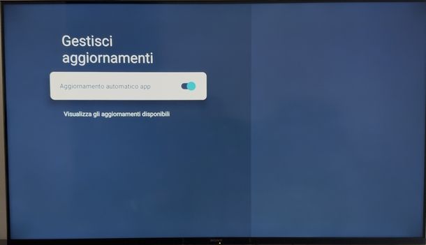Attivare aggiornamenti automatici app Smart TV Sony