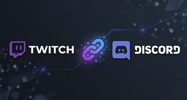 Discord e Twitch